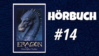 14 ERAGON  Das Vermächtnis der Drachenreiter  HÖRBUCH auf DEUTSCH Teil 14 [upl. by Hung936]