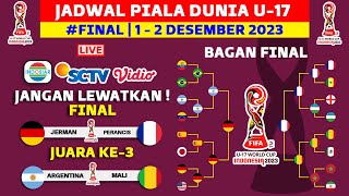 Jadwal Final Piala Dunia U 17 2023 Hari Ini  Jerman vs Perancis  Piala Dunia U17 2023 Indonesia [upl. by Sunev122]