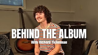 Behind The Album In amp Out Of Love  Richard Tichelman [upl. by Wiebmer]