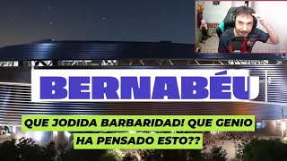 🤯🤯REACCION AL NUEVO BERNABEU ¡¡QUE ES ESTO DEL CÉSPED [upl. by Anauqahs]