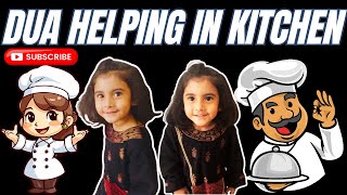 Dua Helping In Kitchen Dua Ban Gaye Chef Dua Arslan Official Vlog094 [upl. by Otsedom92]