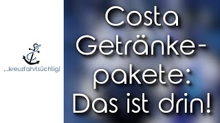 CostaGetränkepakete Das ist drin Übersicht Stand OktoberNovember 2019 [upl. by Annamarie]