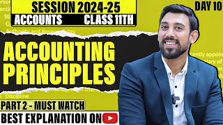 Accounting Principles  Class 11  Accountancy  Chapter 3  Part 2 [upl. by Ayortal]