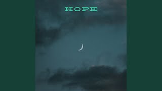 Hope [upl. by Aleac640]