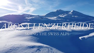 Arosa Lenzerheide Skiing the Swiss Alps [upl. by Ennayelsel]