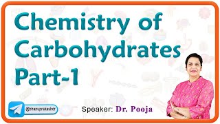 Chemistry of Carbohydrates Part  1  Biochemistry for MBBS 1st year BDS BHMS and BAMS [upl. by Kendra]