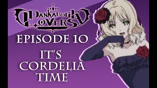 ITS CORDELIA TIME  Danakbolik Lovers Episode 10 [upl. by Nnaear]