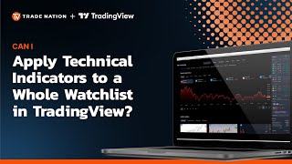 Can I apply technical indicators to a whole watchlist in TradingView [upl. by Htelimay]