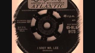 The Bobbettes  I Shot Mr Lee [upl. by Gulick]