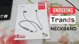 Trands Neckband Wireless Earphone Unboxing amp Review  TRBT364 [upl. by Duffy610]