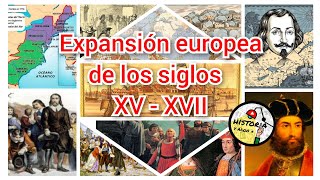 Expansión europea de los siglos XV  XVII [upl. by Percival]