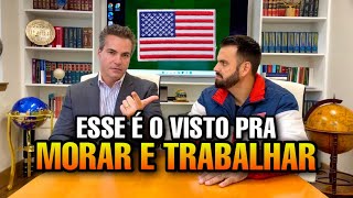 MELHOR VISTO PARA TRABALHAR E MORAR NOS EUA [upl. by Ayekel]