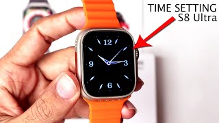 How to Time Setting In S8 Ultra Smart Watch [upl. by Oilalue]