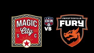 MAGIC CITY SC VS FAYETTEVILLE FURY [upl. by Llenhoj]