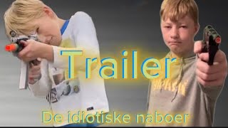 De idiotiske naboer Trailer [upl. by Rainah]