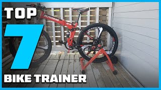 Top 7 Best Bike Trainers for Indoor Cycling 2024 [upl. by Naleek]