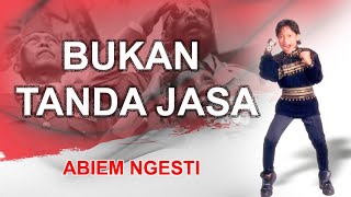 Abiem Ngesti  Bukan Tanda Jasa Video Lyric [upl. by Suehtomit]