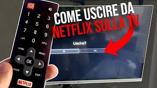 Come faccio ad uscire da Netflix sulla TV  Come fare logout da Netflix sulla TV [upl. by Eissen192]