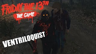 Friday The 13th The Game SAVINI JASON VOORHEES GAMEPLAY  VENTRILOQUIST [upl. by Yadsnil]