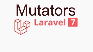 Laravel 7 tutorial  what is Mutators [upl. by Murdock]