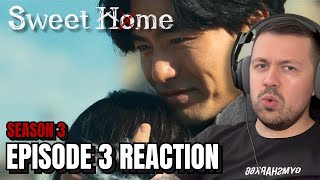 Sweet Home Season 3 Episode 3 Reaction [upl. by Clymer]