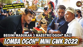 BEGINI PENILAIAN 3 MAESTRO OGOH OGOH DI GWK 2022  Kedux Garage x Marmar Herayukti x Gusman Surya [upl. by Reimer]