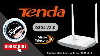 Configuration Routeur Tenda D301 v20 Maroc Telecom [upl. by Dreher]