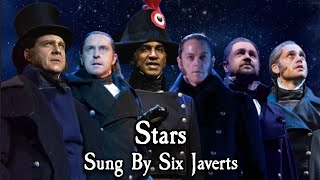 Stars  Les Misérables  Sung By 6 Javerts Quast Carpenter Lewis Secomb Ball Jaden [upl. by Ttelrats]