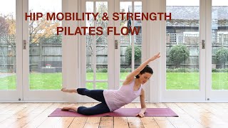 Pilates Full Body Flow  Hip Mobility amp Strength 35 mins [upl. by Harraf866]