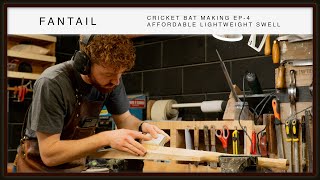 Cricket Bat Making EP4  Affordable Lightweight Swell [upl. by Anom736]