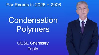 GCSE Chemistry Revision quotCondensation Polymersquot Triple [upl. by Harned266]