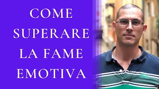 Come superare la fame emotiva [upl. by Joanna]