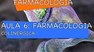 Curso de Farmacologia Aula 6  Farmacologia colinérgica  Antagonistas muscarínicos [upl. by Uria497]