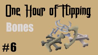 OSRS HOW MUCH PROFIT FROM FLIPPING BONES ONLY  Episode 6  A One Hour Flipping Challenge [upl. by Odracer]