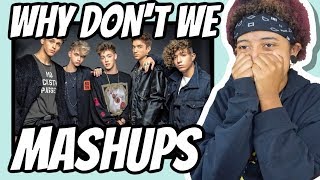 Reacting To Why Dont We Mashups  THEY ARE AMAZING [upl. by Bum]