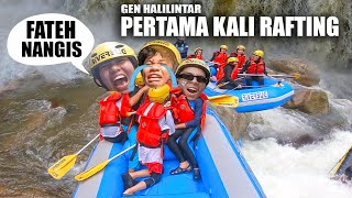 FATEH NANGIS MAU PULANG GEN HALILINTAR PERTAMA KALI RAFTING [upl. by Orimar]