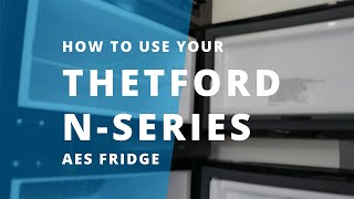 A guide to your Jayco RV How to use your Thetford NSeries AES Fridge [upl. by Nelluc773]