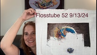 Flosstube 52 WIP update and new starts [upl. by Seraphina]