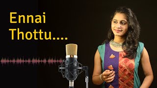 Ennai Thottu Alli Konda  Cover  Diya Maruthanattu  SPB  ilayaraja  Swarnalatha [upl. by Nilkoorb818]