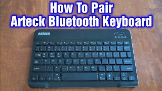 Arteck Bluetooth Keyboard – How To Connect amp Pair [upl. by Htesil974]