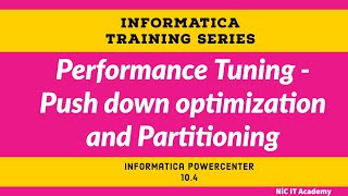 Performance Tuning Push down optimization and Partitioning in Informatica [upl. by Barthelemy]