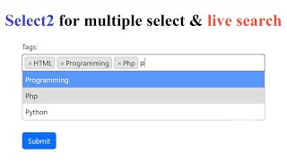 Select2 for multiple select amp live search [upl. by Anthia126]