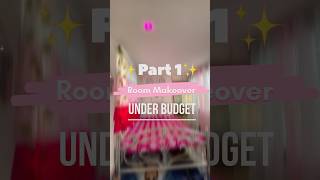 Room Makeover Under A Budget Part1 ✨ roomdecor roommakeover ashortaday [upl. by Ttezil548]