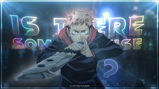 Jujutsu Kaisen  Is There Someone Else EditAMV [upl. by Iru882]