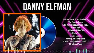 NonStop Hits of Danny Elfman in 2024 A Playlist to Escape With [upl. by Higgins]