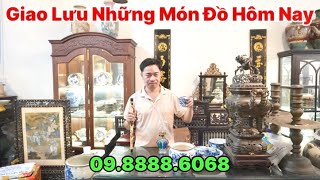 Giao Lưu Với Anh Em Những Món Đồ Trong Ngày Hôm Nay [upl. by Hanselka]