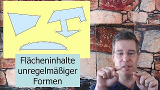 Flächeninhalte unregelmäßiger Formen [upl. by Mcgurn]