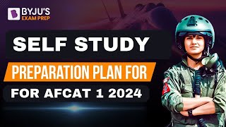 Self Study Plan to Clear AFCAT 1 2024 Exam I AFCAT Syllabus I AFCAT Preparation Strategy I afcat [upl. by Labanna]