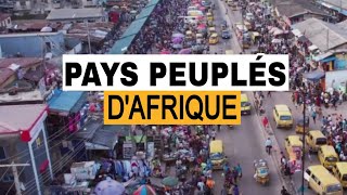 Découvrez Les Plus Peuplés Pays dAfrique [upl. by Rialb]