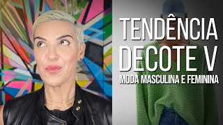 DECOTE V TENDENCIA  PARA HOMENS E MULHERES [upl. by Fox]